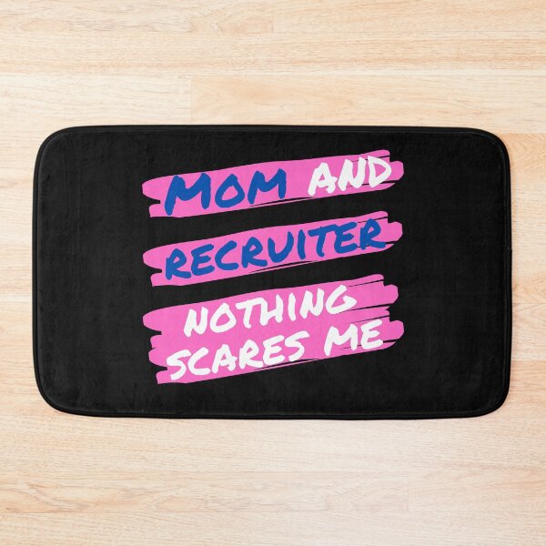 Item preview, Funny recruiter mom, Nothing Scares me I'm a recruiter designed and sold by Recruiter-Love.