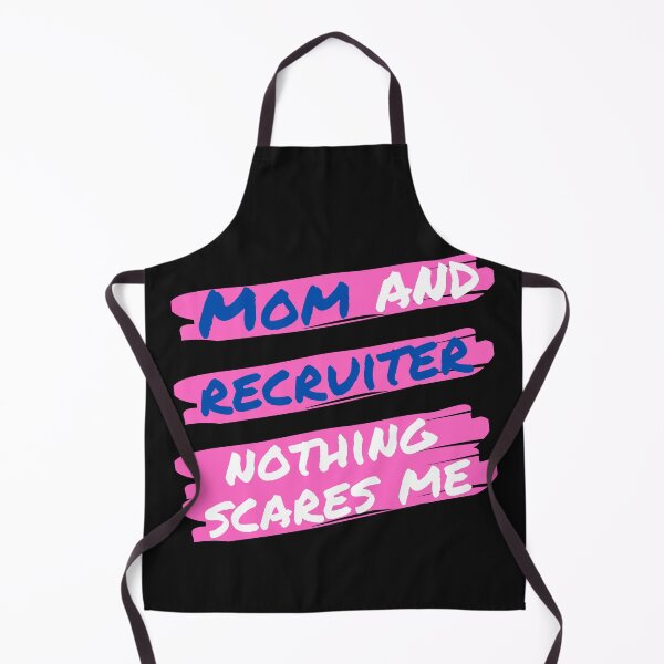 Item preview, Funny recruiter mom, Nothing Scares me I'm a recruiter designed and sold by Recruiter-Love.