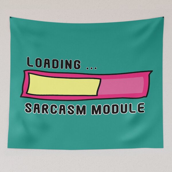 Item preview, Sarcasm Module Loading Bar - Get Ready for Snark! No 2 designed and sold by Fun Funky Designs.