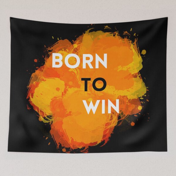 Item preview, Born To Win designed and sold by Myra365Art.