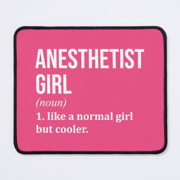 Item preview, Anesthetist Girl Definition Anesthesia for Women designed and sold by XCIV.