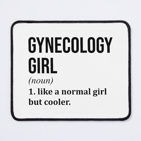 Item preview, Gynecology Girl Definition Gynecologist designed and sold by XCIV.