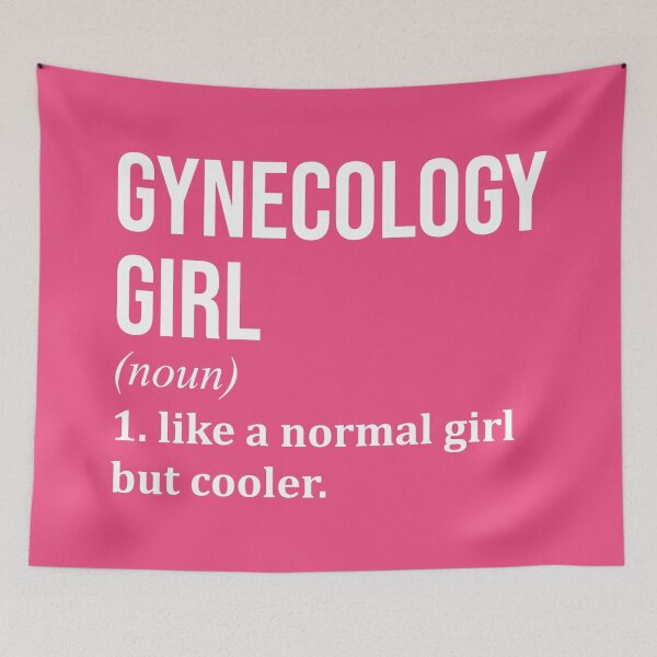 Item preview, Gynecology Girl Definition Gynecologist for Women designed and sold by XCIV.