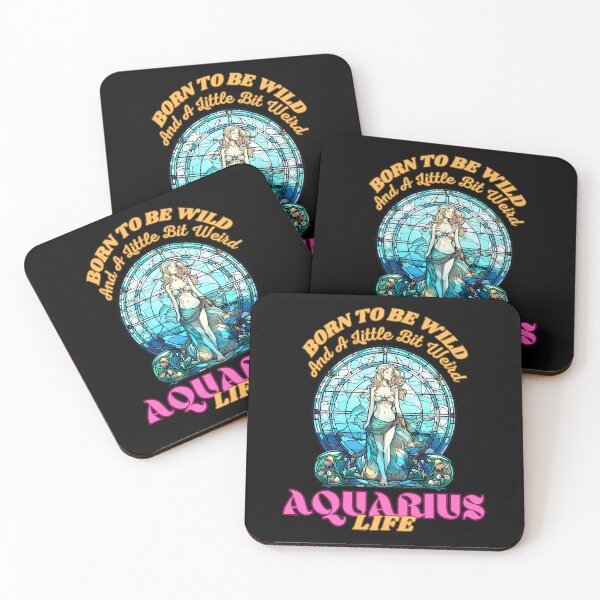 Item preview, Born To Be Wild And A Little Bit Weird – Aquarius Life. aquarius february designed and sold by ZodiacWonders.