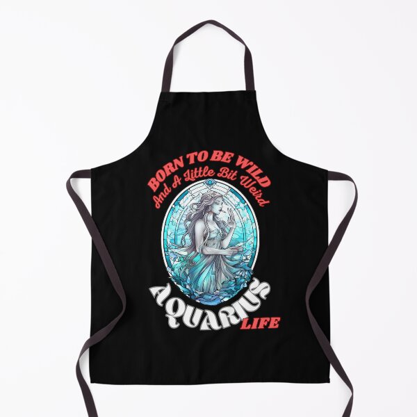 Item preview, Born To Be Wild And A Little Bit Weird – Aquarius Life. cute aquarius designed and sold by ZodiacWonders.