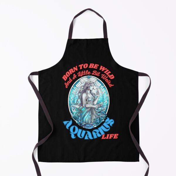 Item preview, Born To Be Wild And A Little Bit Weird – Aquarius Life. aquarius horoscope designed and sold by ZodiacWonders.