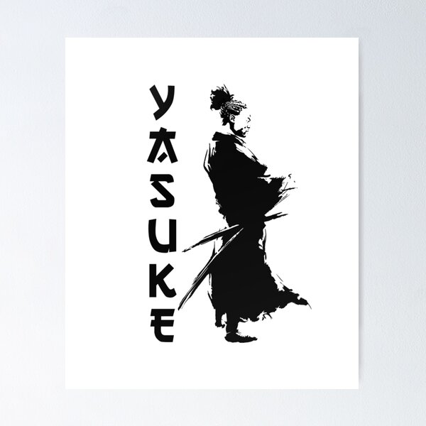 Yasuke  Poster for Sale by AdaptHappen