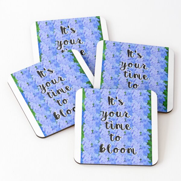 Item preview, It's your time to bloom. designed and sold by Jeiel07.