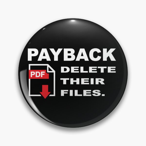 Item preview, Delete their files Payback designed and sold by catalin87.