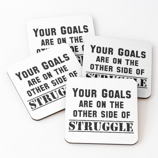 Item preview, Your Goals Are On The Other Side Of Struggle designed and sold by Esskay Designs.