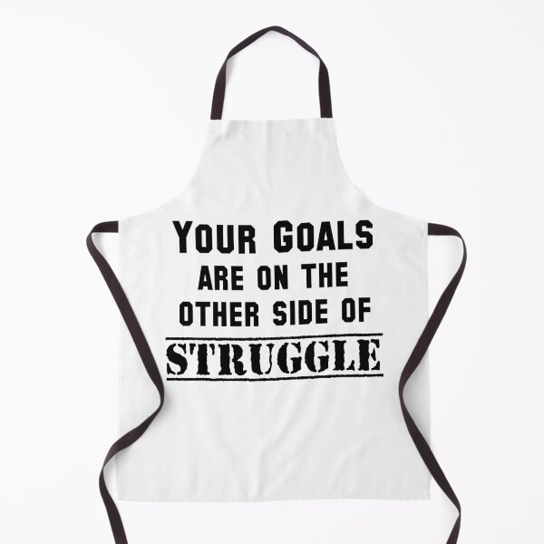 Item preview, Your Goals Are On The Other Side Of Struggle designed and sold by Esskay Designs.