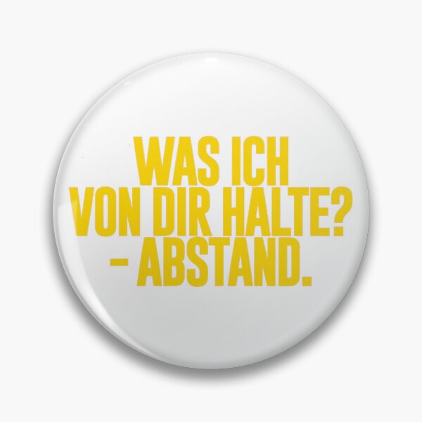 Artikelvorschau, Was ich von dir halte Abstand entworfen und verkauft von Sanooshop.
