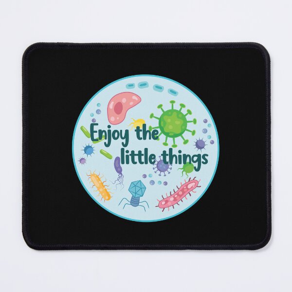 Item preview, Enjoy The Little Things Funny Microbiology designed and sold by TravelScientist.