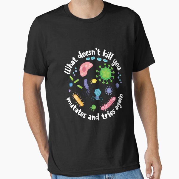 Item preview, What Doesn't Kill You Mutates And Tries Again designed and sold by PolyPixel.