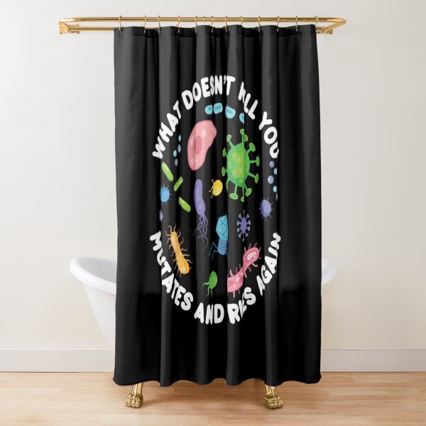 Item preview, What Doesn't Kill You Mutates And Tries Again - Funny Microbiology designed and sold by PolyPixel.