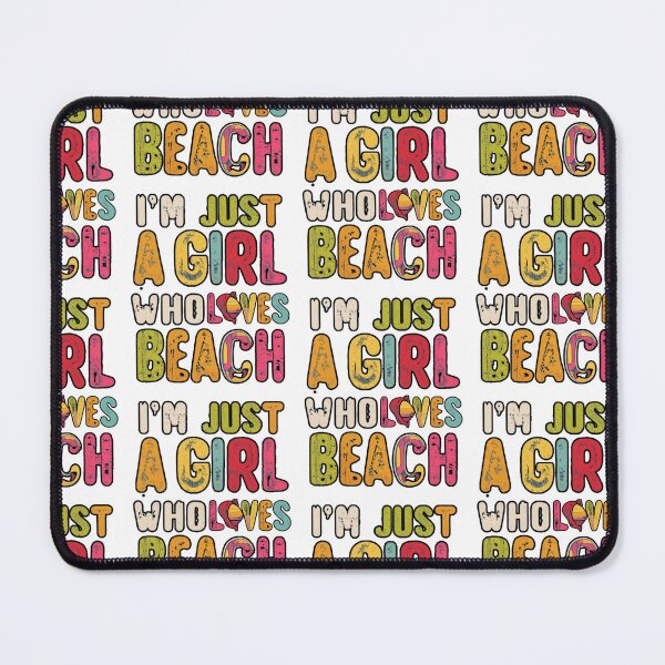 Item preview, I'm Just A Girl Who Loves The Beach designed and sold by ColorFlick.