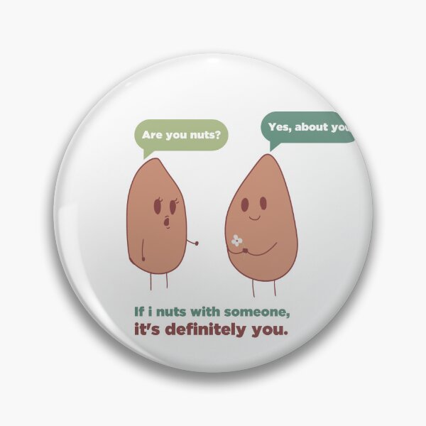 Item preview, If i nuts with someone, it’s definitely you. designed and sold by 574RIF.