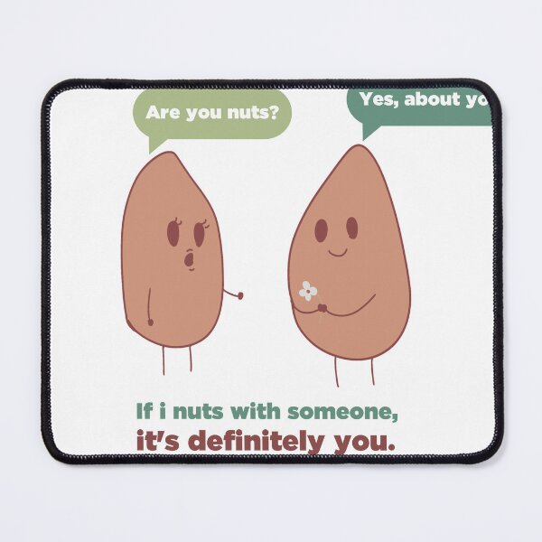 Item preview, If i nuts with someone, it’s definitely you. designed and sold by 574RIF.
