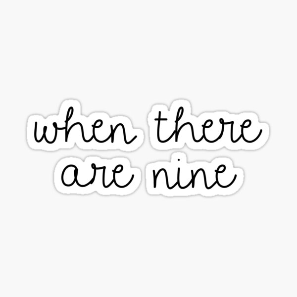 Item preview, When There Are Nine  designed and sold by Marlena B..