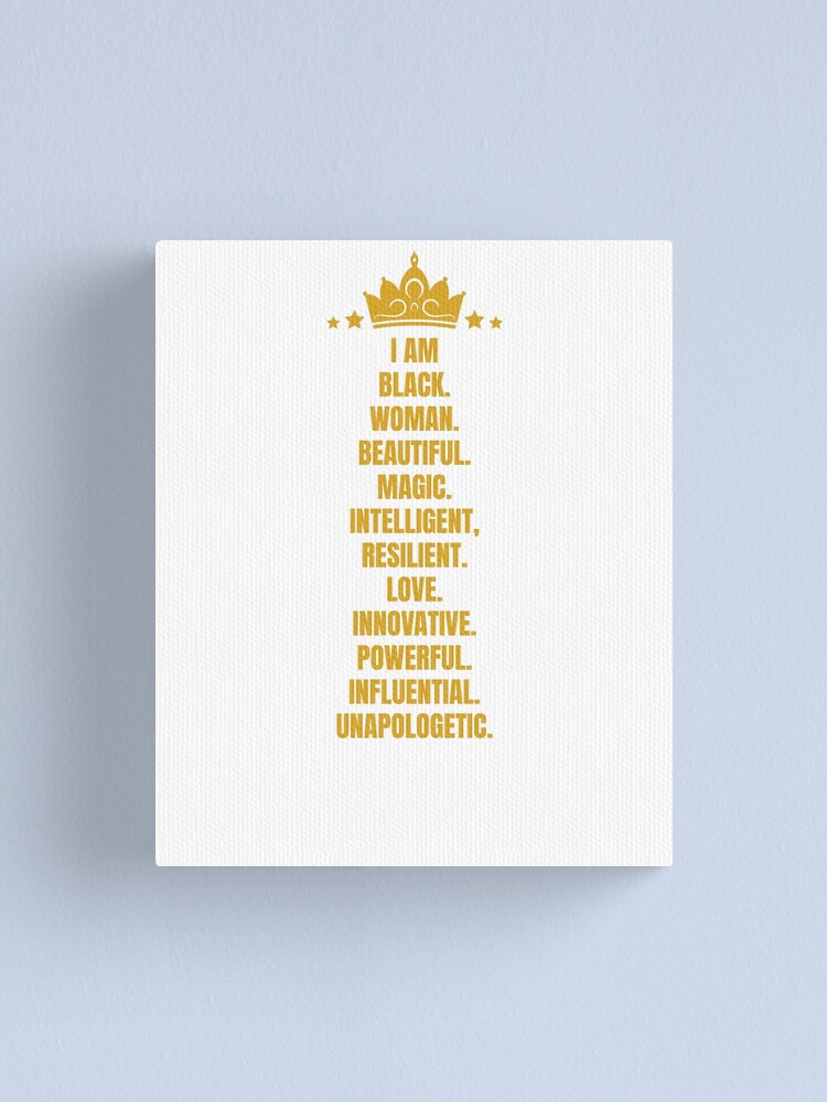 I Am A Powerful Black Woman | Strong Woman | African American | Poster