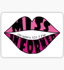 Miss Informed Sticker