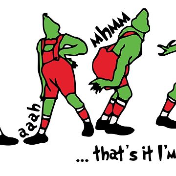 That's It I'm Not Going Funny Grinch Sticker for Sale by alplieren