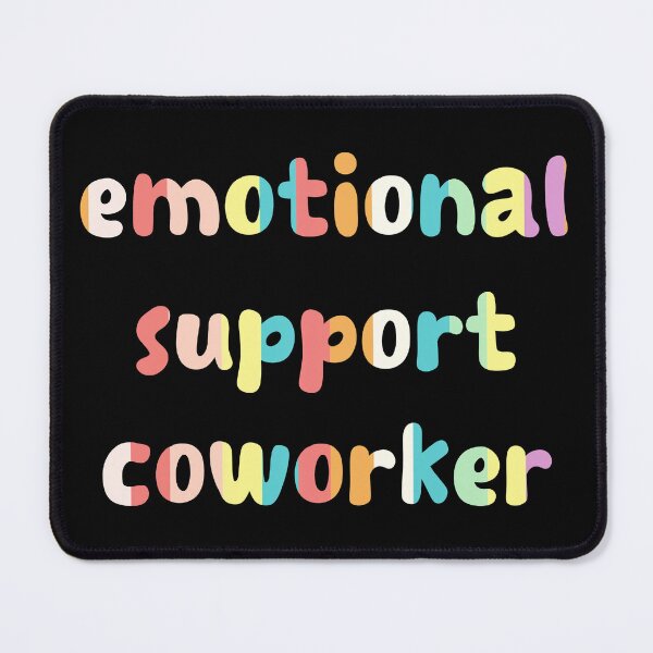 Item preview, Emotional Support Coworker designed and sold by LudwikeArts.
