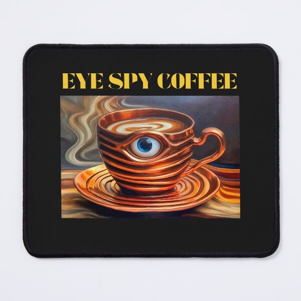 Item preview, Eye Spy Coffee designed and sold by Natrual0903.