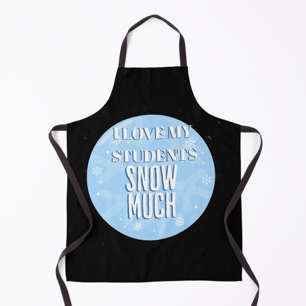 Item preview, I Love My Students Snow Much Teacher Funny christmas gift designed and sold by GalaxyGraffiti.