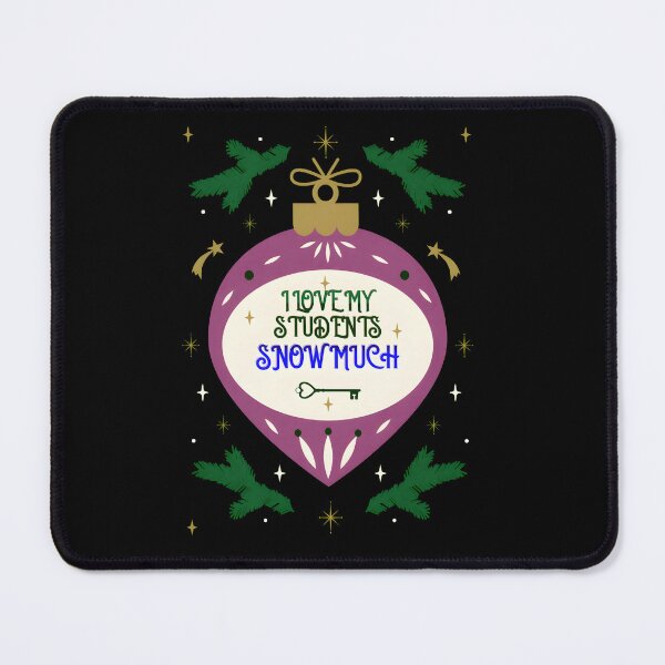 Item preview, I Love My Students Snow Much Teacher Funny christmas gift designed and sold by GalaxyGraffiti.