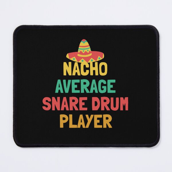 Item preview, Not Your Average Snare Drum Player designed and sold by orlumbuspirate.