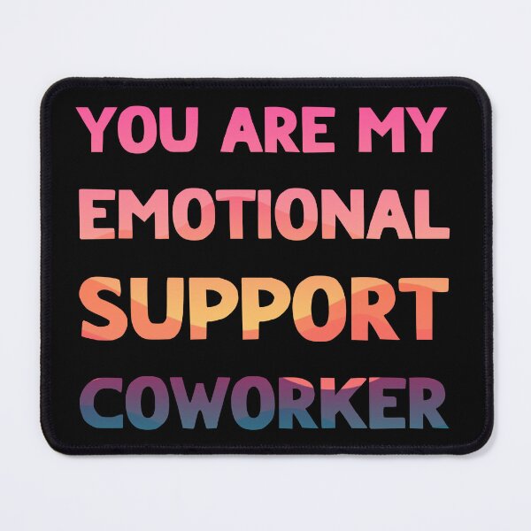 Item preview, Emotional Support Coworker designed and sold by LudwikeArts.