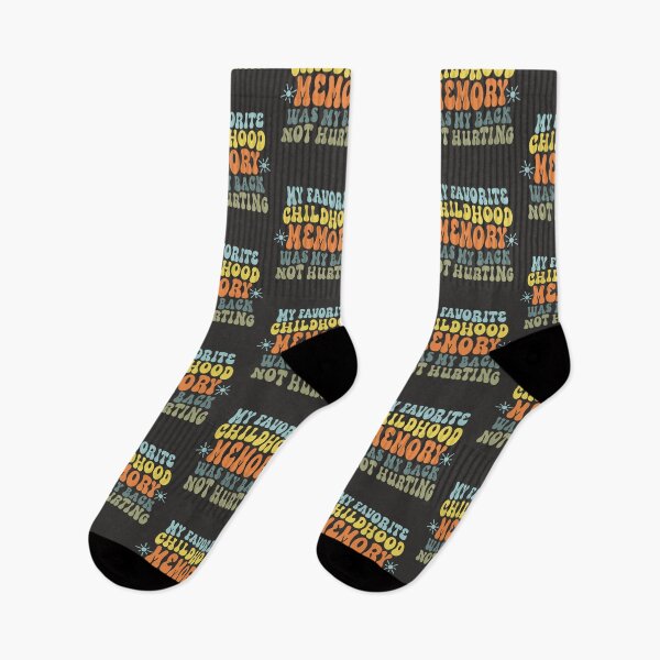 Item preview, My favorite childhood memory was my back not hurting designed and sold by giftfromheart.