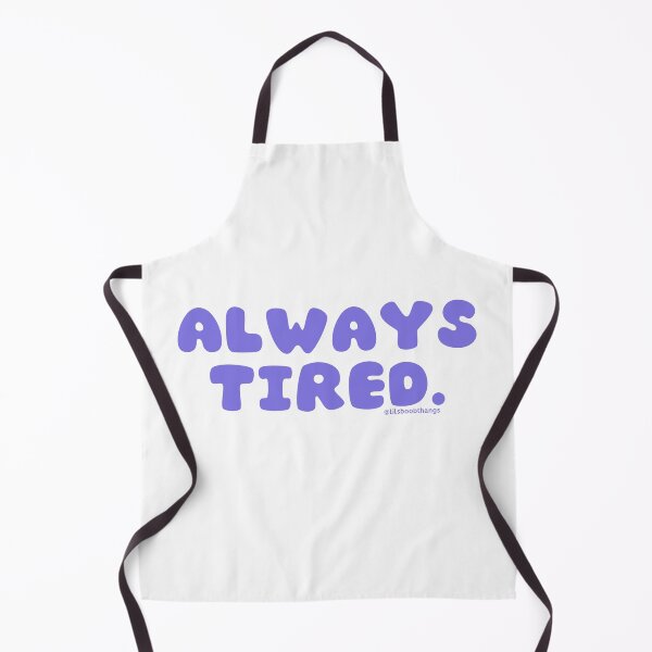 Item preview, Always tired. v36 | @lilsboobthangs designed and sold by lilsboobthangs.