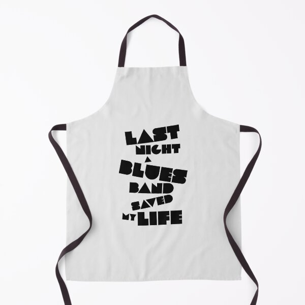 Item preview, Last night a Blues band saved my life. designed and sold by paulo silveira.