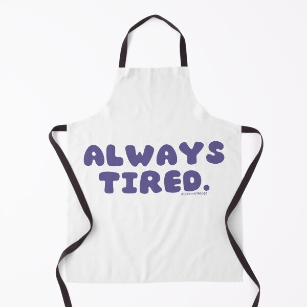 Item preview, Always tired. v37 | @lilsboobthangs designed and sold by lilsboobthangs.
