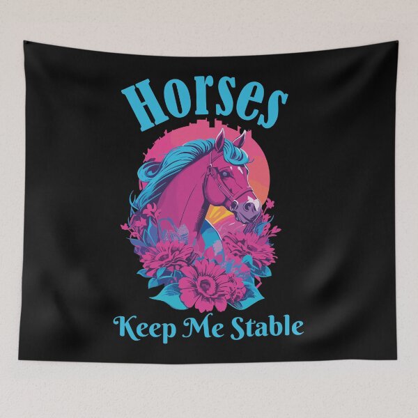 Item preview, Horses Keep Me Stable Colorful Pony Mom Riding Lovers  designed and sold by Stick-Artistry.