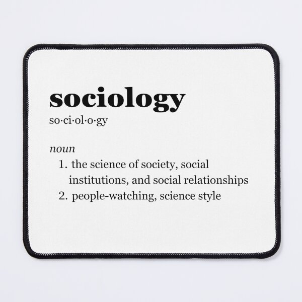 Item preview, Sociology designed and sold by ImPerfectDesin.