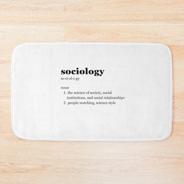 Item preview, Sociology designed and sold by ImPerfectDesin.