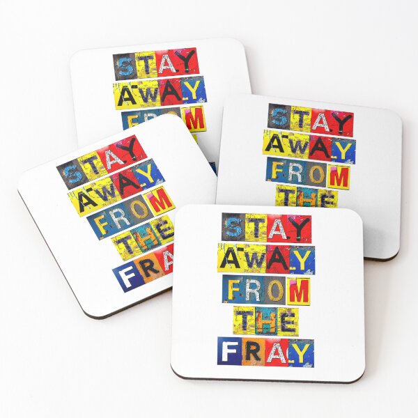 Item preview, Stay Away From the Fray Graphic designed and sold by gleefulme.