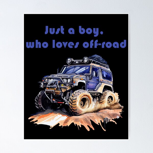 Item preview, Just a boy, who loves off-road funny gifts for 4x4 fans designed and sold by ABCreativeShop.