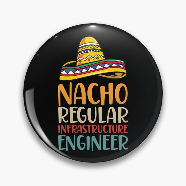 Item preview, Retro Nacho Regular Infrastructure Engineer Funny designed and sold by kamrankhan.