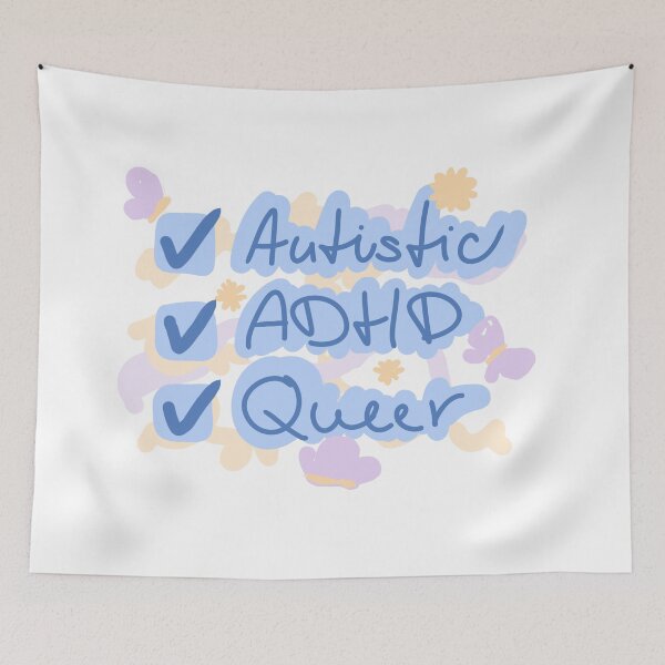 Item preview, Autistic, with ADHD + queer designed and sold by nemothelostfish.
