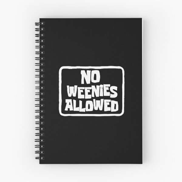 Item preview, Funny No Weenies Allowed Meme designed and sold by Jesticker.