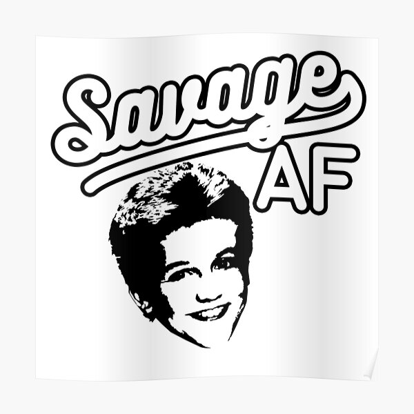 Savage AF As Fred The Wonder Years 80s 90s Kevin Arnold Funny Gift Poster