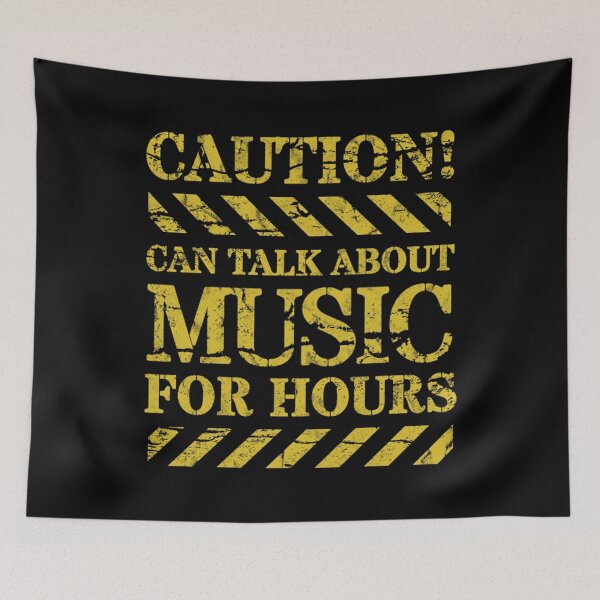 Item preview, Caution, I can talk about Music for hours (distressed text) designed and sold by Gilby-Designs.