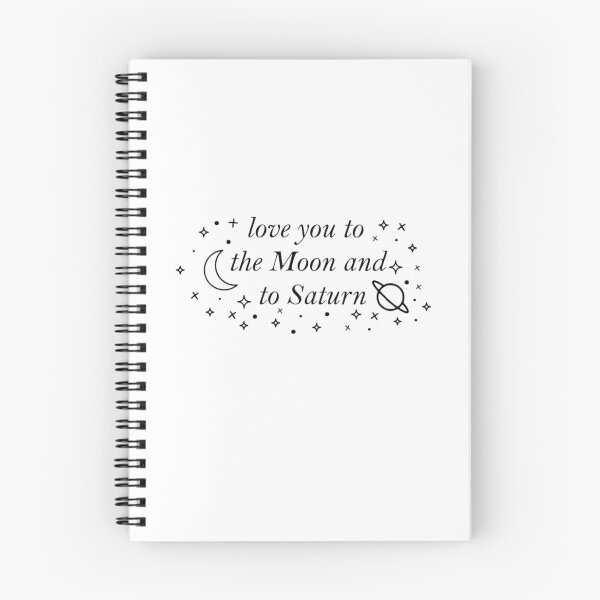 Item preview, I Love You to the Moon and to Saturn designed and sold by LindzeyTrogdon.