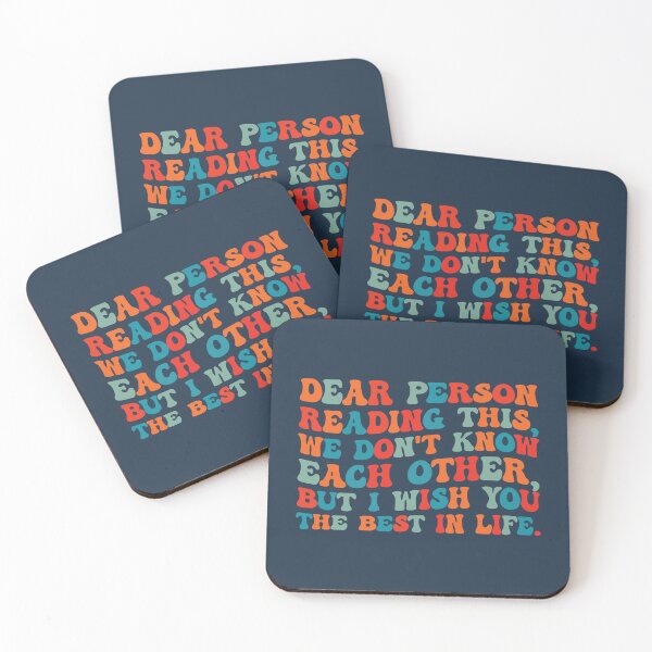 Item preview, Dear person, I wish you the best in life. designed and sold by SweetLog.