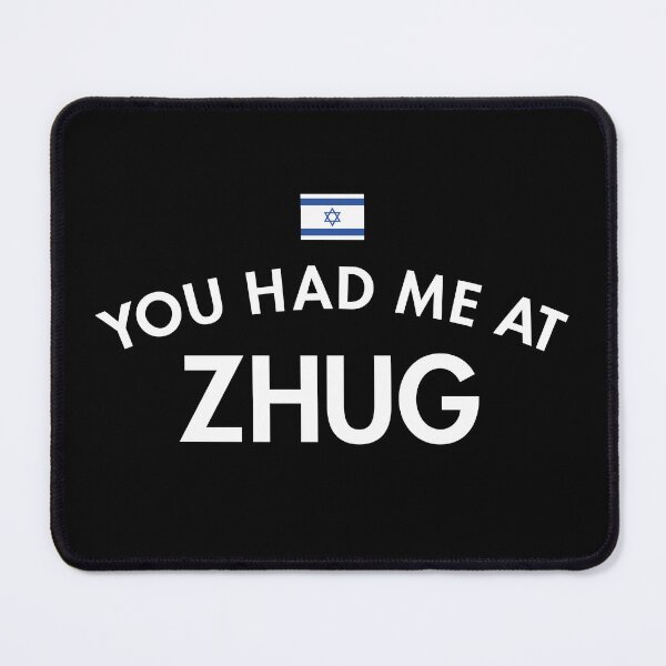 Item preview, You Had Me At Zhug designed and sold by twHistory.