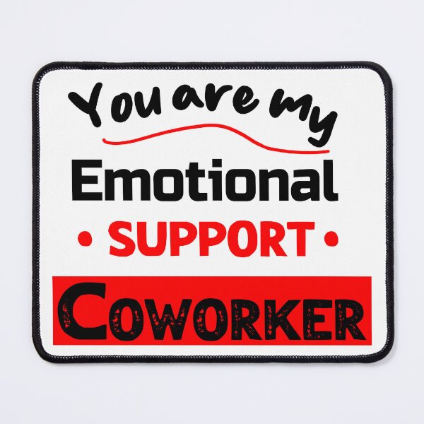 Item preview, Emotional Support Coworker designed and sold by LudwikeArts.